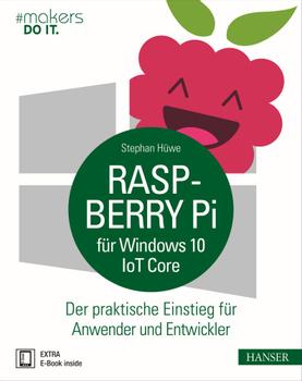 Hanser Verlag "Raspberry Pi für Windows 10 IoT Core" Hanser Verlag Buch - 192 Seiten inkl. E-Book (HV-RPFW10)