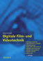 Hanser Verlag "Digitale Film- und Videotechnik" Hanser Verlag Buch - 256 Seiten