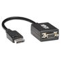 TRIPP LITE e 6in DisplayPort to VGA Adapter Active Converter DP to VGA M/F 6" - Display adapter - DisplayPort (M) to HD-15 (VGA) (F) - 15.2 cm - black