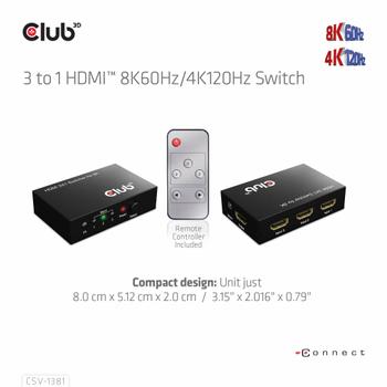 CLUB 3D 3 To 1 HdmiT 8K60Hz/ 4K120Hz  (CSV-1381)