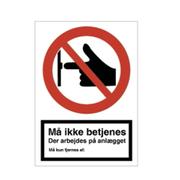 WhiteLabel Forbudsskilt A6 'Må ikke betjenes' rød/hvid
