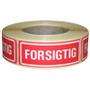 WhiteLabel Etiket 'FORSIGTIG' 24x66mm rød 500stk