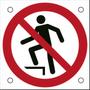 BRADY ISO Safety Sign - No stepping