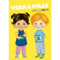 VERA OCH VILLE : målarbok 