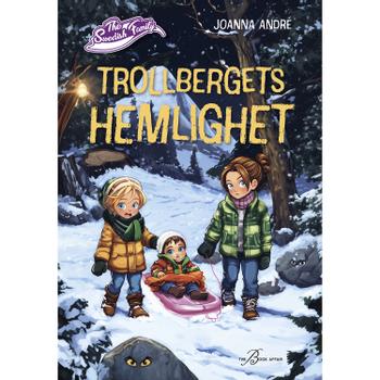 THE SWEDISH FAMILY : Trollbergets hemlighet (9789189740563)