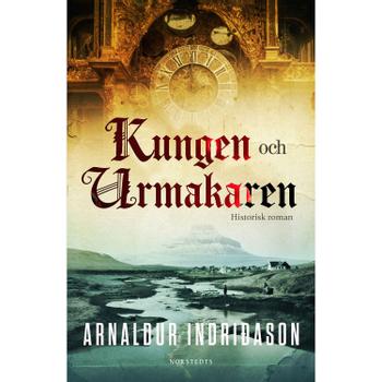 Norstedts Kungen och urmakaren  (9789113137674)