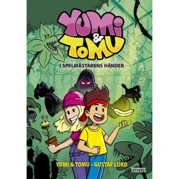 BONNIER Yumi & Tomu I spelmÃ¤starens hÃ¤nder (9789179773298)