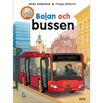 BONNIER Bojan och bussen  (9789179798642)