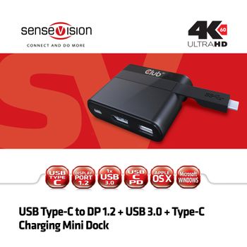 CLUB 3D USB C to DP, USB A USB C charg Output: DP1.2+USB3.0+USB C Charge (CSV-1537)