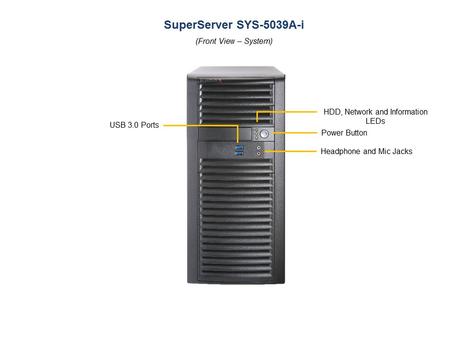 SUPERMICRO SuperServer SYS-5039A-I (SYS-5039A-I)