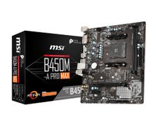 MSI MB B450M-A Pro MAX     (B450,AM4,mATX,DDR4,VGA,AMD)
