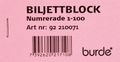 BURDE Biljettblock 1-100 rosa